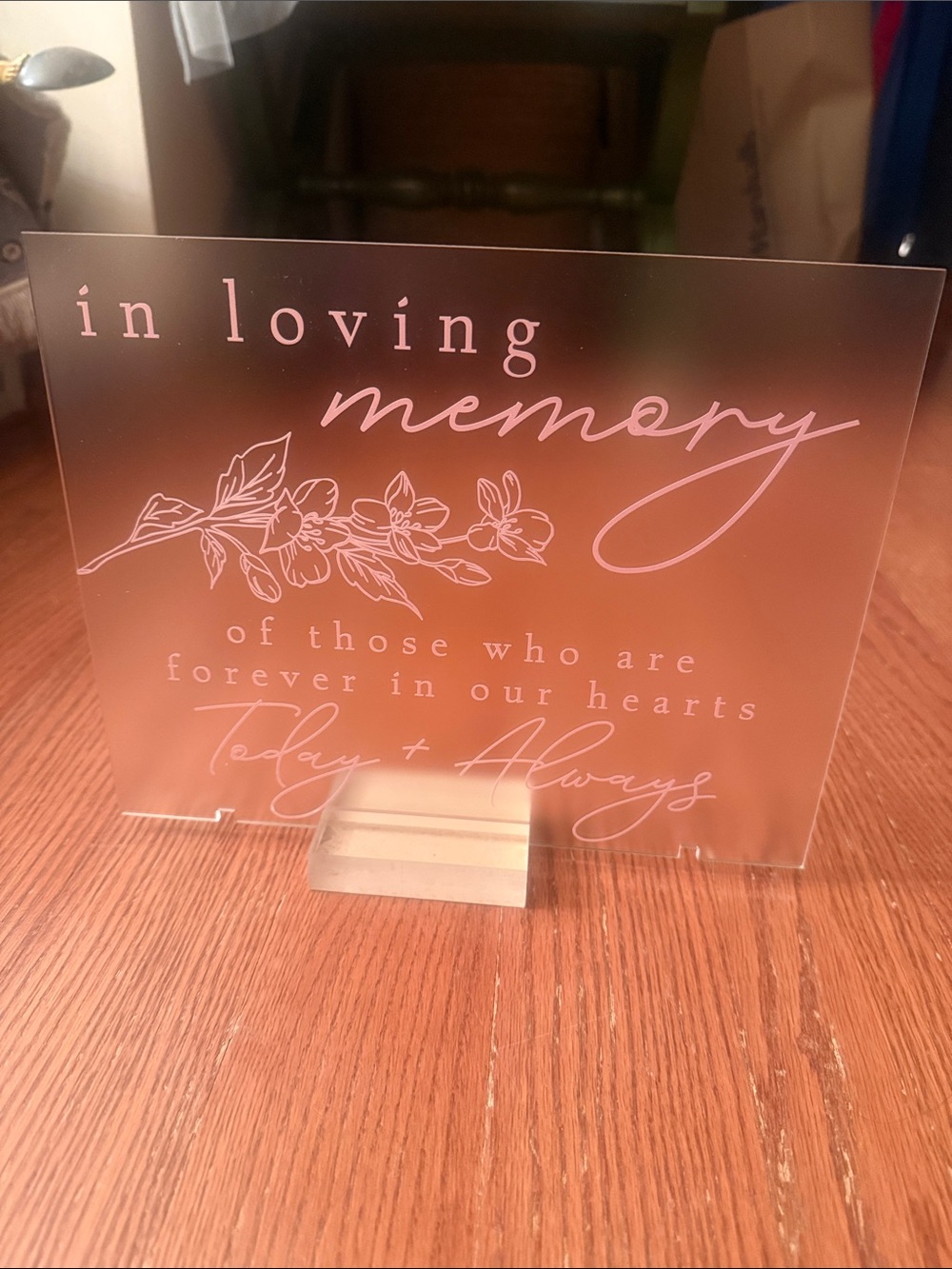 In Loving Memory Frosted Clear Acrylic Memorial Plaque